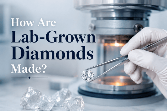 How Are Lab-Grown Diamonds Made?