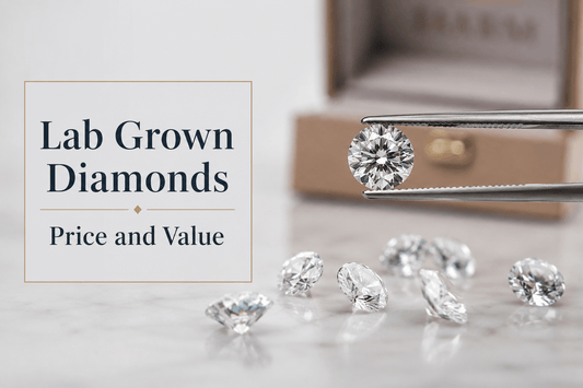 Lab Grown Diamonds Price and Value
